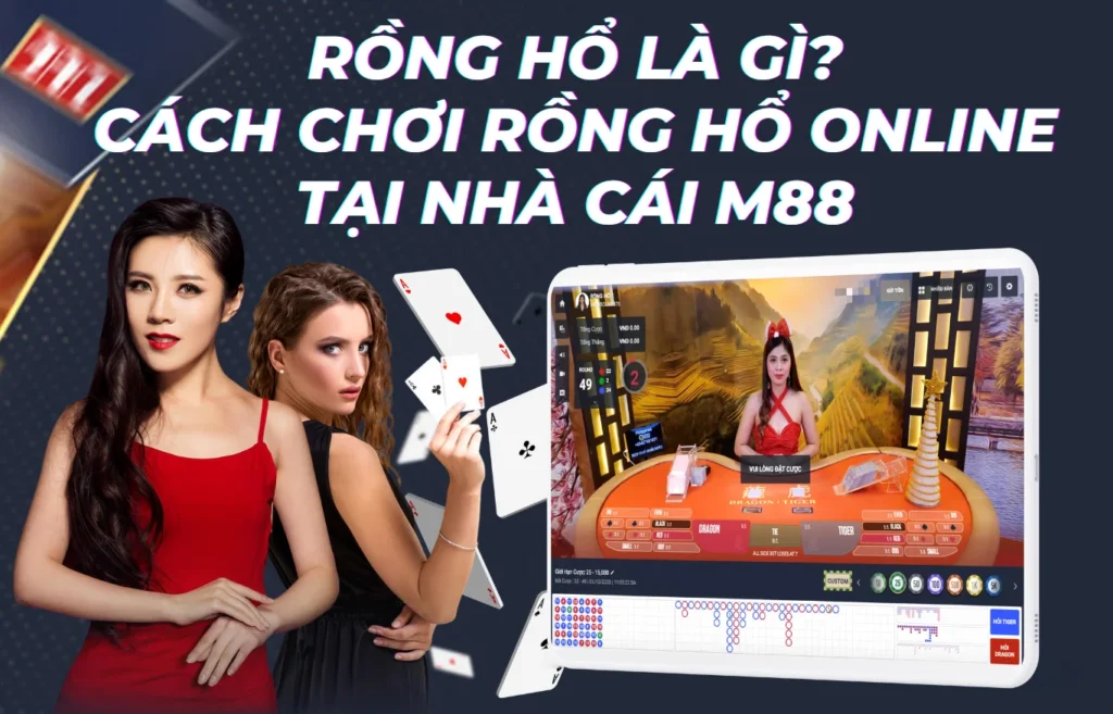 rong-ho-la-gi-cach-choi-rong-ho-online-tai-m88