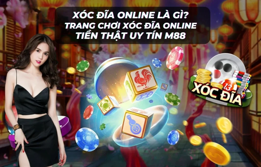 xoc-dia-online-la-gi